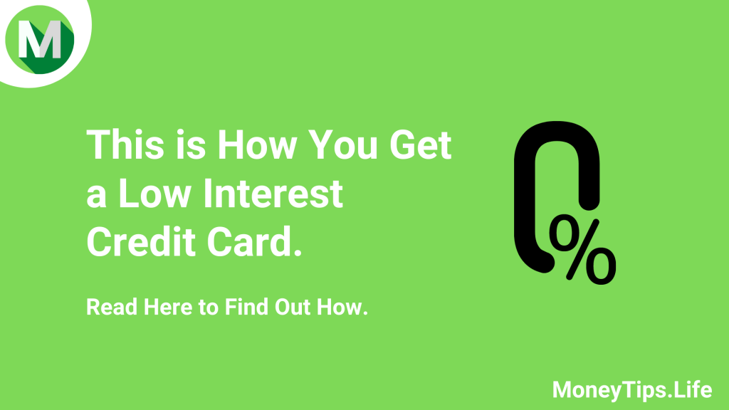 how to get a low interest credit card