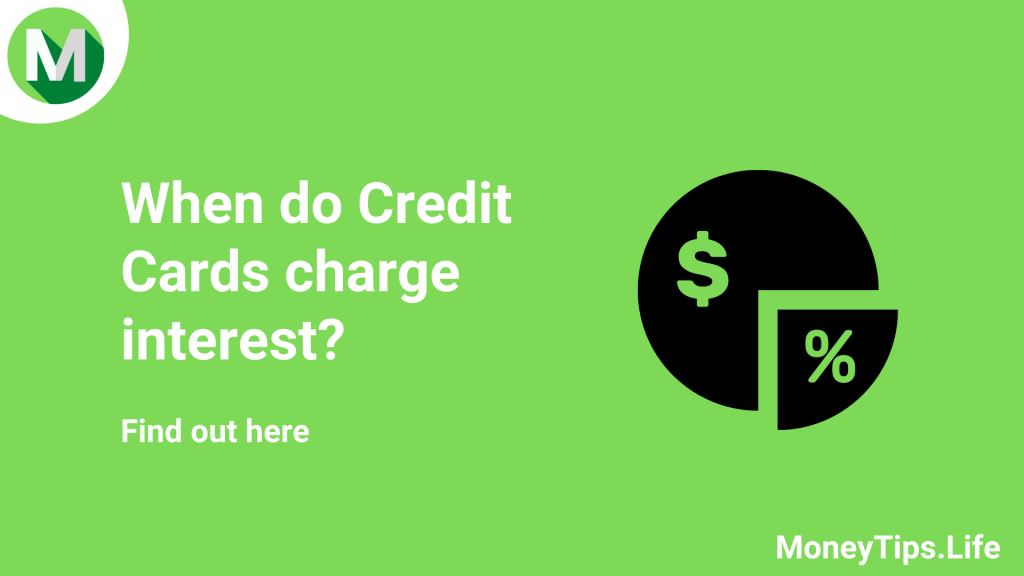 when do credit cards charge interest