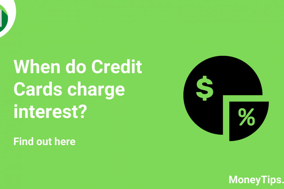 when do credit cards charge interest